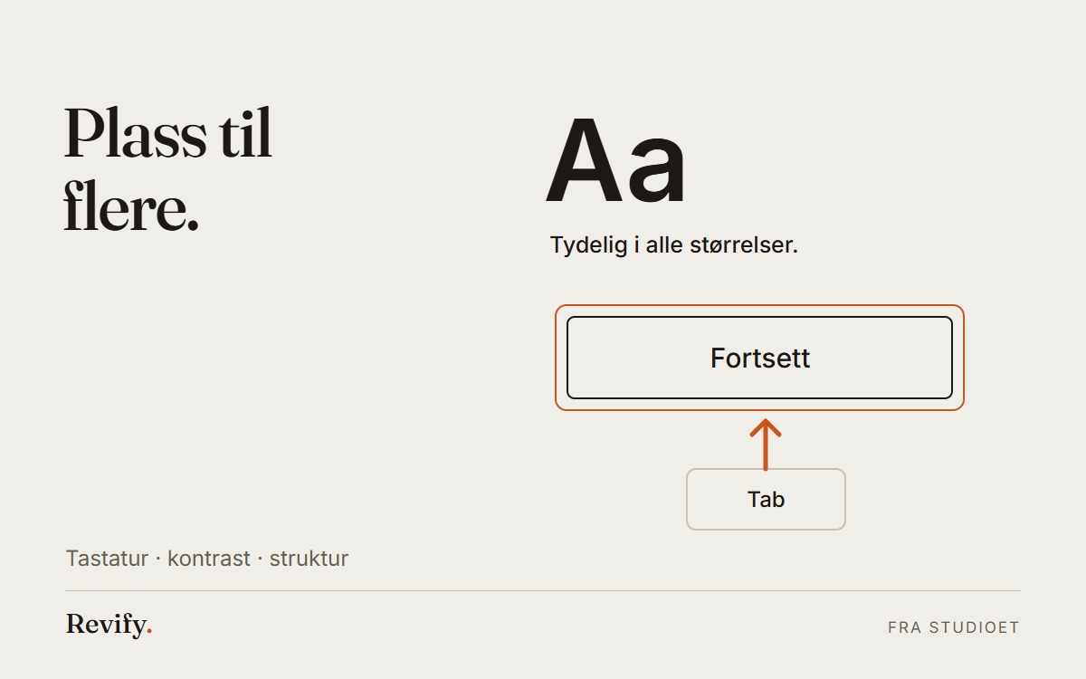 Plass til flere. Tastatur · kontrast · struktur.